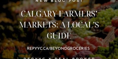 Beyond Groceries: Why Calgary Farmers’ Markets Are the City’s Best Weekend Experience