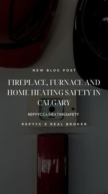 Fireplace, Furnace and Home Heating Safety in Calgary
