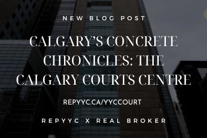 Calgary’s Concrete Chronicles: Calgary Courts Centre